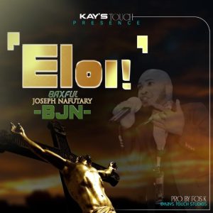 Baxfull Joseph Nefutary (B.J.N) - Eloi