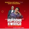 Kufooka Kwa Mtima Wanga-Martha Mituka-Ft-Dan Chazama