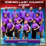 Izibuko Last Church Choir - Nansongole Tiligu