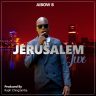 Jerusalem_iwe_AIBOW_B (Prod.By_Raph_Ching'amba)