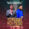 Yendabe_Ndi_Yesu_Davie_Chirambo_Ft_Wells_Emmanuel Prod.Wells_Emmanuel_Wells_Production)