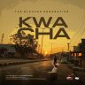 The Blessed Generation - Kwacha