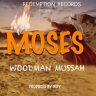 Woodman Mussah - Moses