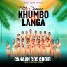Canaan C.O.C Choir - Khumbo Langa
